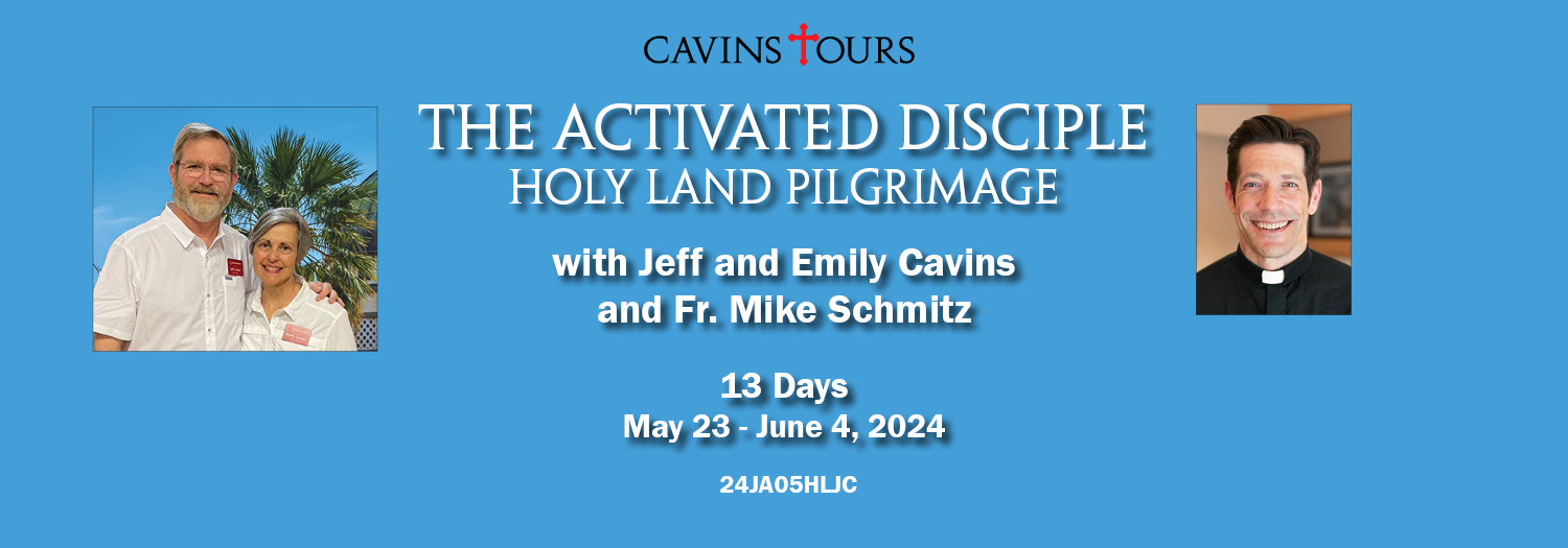 "Activated Disciple" Pilgrimage with the Cavins and Fr. Mike Schmitz